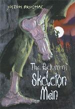 The Return of Skeleton Man