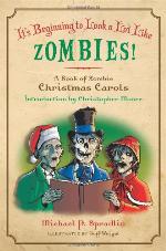 It's Beginning to Look a Lot Like Zombies