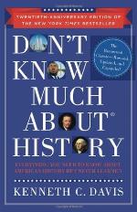 Don't Know Much About History