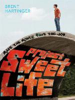 Project Sweet Life