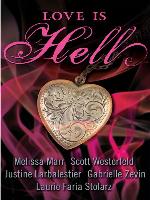 Love Is Hell
