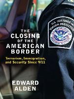 The Closing of the American Border