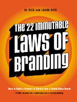 The 22 Immutable Laws of Branding
