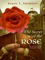 The Secret of the Rose