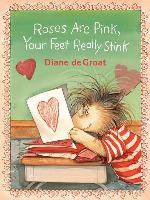 Roses Are Pink, Your Feet Really Stink