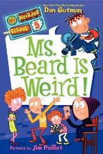 Ms. Beard Is Weird!