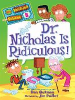 Dr. Nicholas Is Ridiculous!