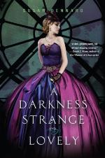 A Darkness Strange and Lovely