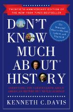 Don't Know Much about History