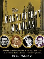 The Magnificent Medills