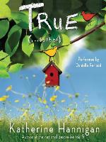 True (. . . Sort Of)