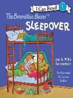 The Berenstain Bears' Sleepover