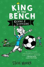 King of the Bench: Kicking &amp; Screaming (King of the Bench, 3)