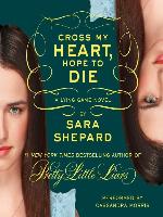 Cross My Heart, Hope to Die