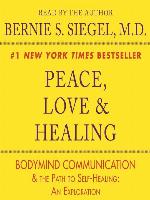 Peace, Love and Healing