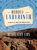 The Riddle of the Labyrinth