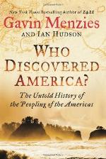 Who Discovered America? The Untold History of the Peopling of the Americas