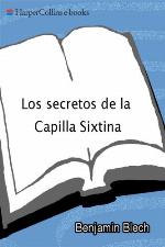 Los secretos de la Capilla Sixtina