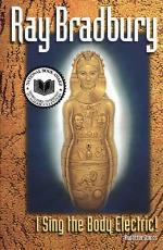 I Sing the Body Electric