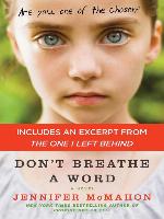 Don't Breathe a Word with a Special Excerpt