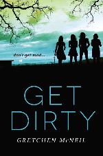 Get Dirty