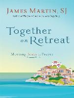 Together on Retreat
