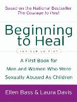 Beginning to Heal (Revised Edition)