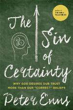 The Sin of Certainty