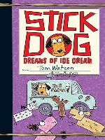 Stick Dog Dreams of Ice Cream