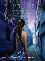 Until I Die