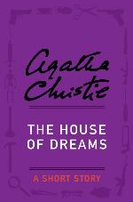 The House of Dreams