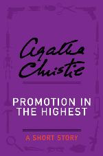 Promotion in the Highest