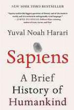 Sapiens: A Brief History of Humankind