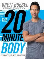 The 20-Minute Body