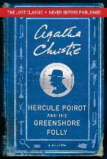 Hercule Poirot and the Greenshore Folly