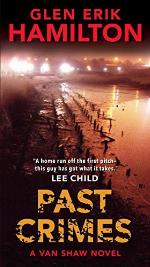 Past Crimes: A Van Shaw Novel (Van Shaw Novels)