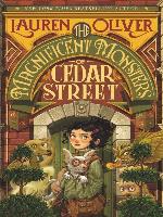 The Magnificent Monsters of Cedar Street