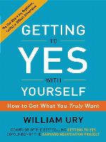 Getting to Yes with Yourself