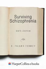 Surviving Schizophrenia