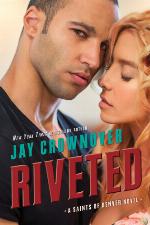 Riveted: A Saints of Denver Novel (Saints of Denver, 04)