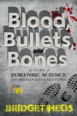 Blood, Bullets, and Bones