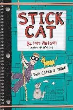 Stick Cat: Two Catch a Thief (Stick Cat, 3)