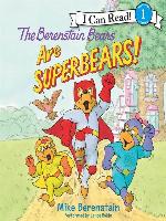 The Berenstain Bears Are SuperBears!