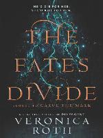 The Fates Divide