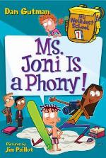 My Weirdest School #7: Ms. Joni Is a Phony!