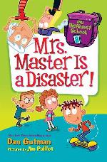 Mrs. Master Is a Disaster!