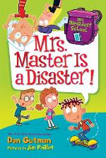 Mrs. Master Is a Disaster!