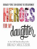 Heroes for My Daughter