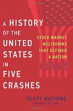A History of the United States in Five Crashes