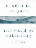 The Word of Unbinding